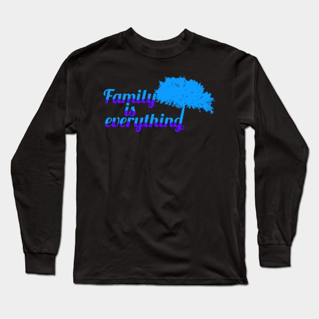 Family is everything - blue Long Sleeve T-Shirt by Ravendax